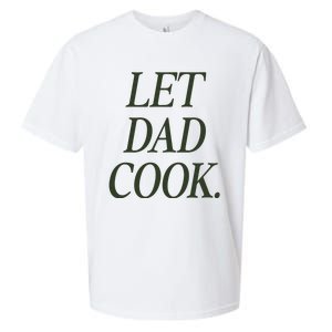 Dadchef Let Dad Cook Sueded Cloud Jersey T-Shirt