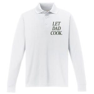 Dadchef Let Dad Cook Performance Long Sleeve Polo