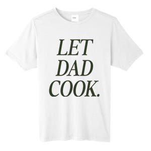 Dadchef Let Dad Cook Tall Fusion ChromaSoft Performance T-Shirt