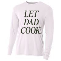 Dadchef Let Dad Cook Cooling Performance Long Sleeve Crew