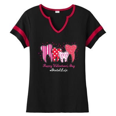 Dental Life Dentist Funny Tooth Happy Valentine's Day Gift Ladies Halftime Notch Neck Tee