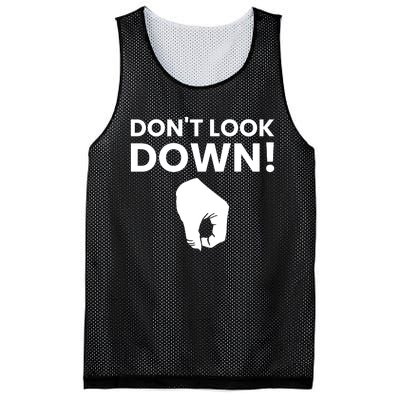 DonT Look Down Humor Graphic Mesh Reversible Basketball Jersey Tank