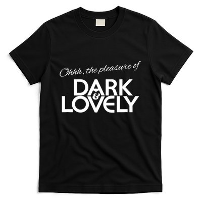 Dark & Lovely T-Shirt