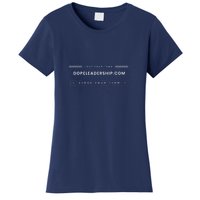 Dope Leader Women's T-Shirt