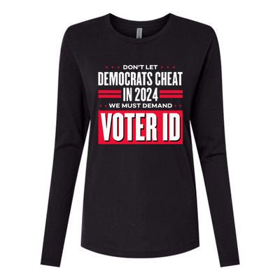 Dont Let Democrats Cheat In 2024 Womens Cotton Relaxed Long Sleeve T-Shirt