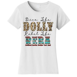 Diva Like Dolly Rebel Like Reba Leopard Texture Style Women's T-Shirt