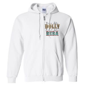 Diva Like Dolly Rebel Like Reba Leopard Texture Style Full Zip Hoodie