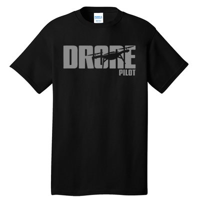 Drone Life Design For Drone Pilot And Drone Operator Tall T-Shirt