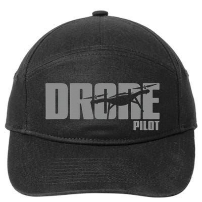 Drone Life Design For Drone Pilot And Drone Operator 7-Panel Snapback Hat