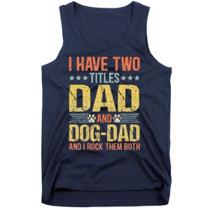 Dog Lover Dad Funny Puppy Father Quote Fathers Day Saying Tank Top