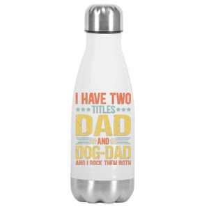 Dog Lover Dad Funny Puppy Father Quote Fathers Day Saying Stainless Steel Insulated Water Bottle