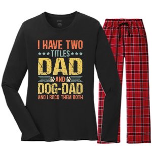 Dog Lover Dad Funny Puppy Father Quote Fathers Day Saying Women's Long Sleeve Flannel Pajama Set 