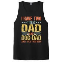 Dog Lover Dad Funny Puppy Father Quote Fathers Day Saying PosiCharge Competitor Tank