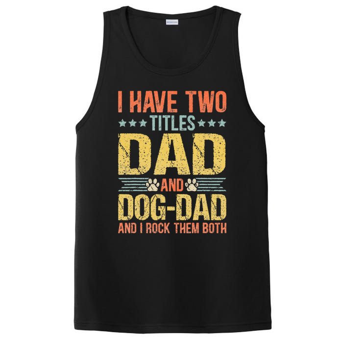 Dog Lover Dad Funny Puppy Father Quote Fathers Day Saying PosiCharge Competitor Tank