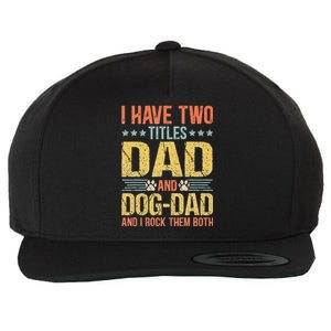 Dog Lover Dad Funny Puppy Father Quote Fathers Day Saying Wool Snapback Cap