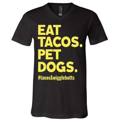 Dog Lover Eat Tacos Pet Dogs V-Neck T-Shirt