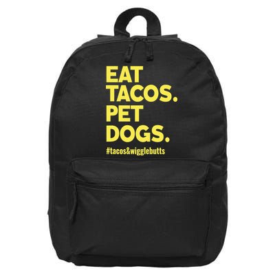 Dog Lover Eat Tacos Pet Dogs 16 in Basic Backpack