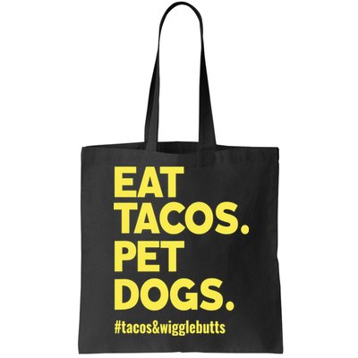 Dog Lover Eat Tacos Pet Dogs Bag