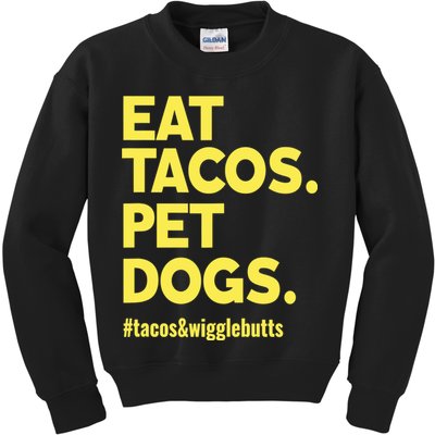 Dog Lover Eat Tacos Pet Dogs Kids Sweatshirt