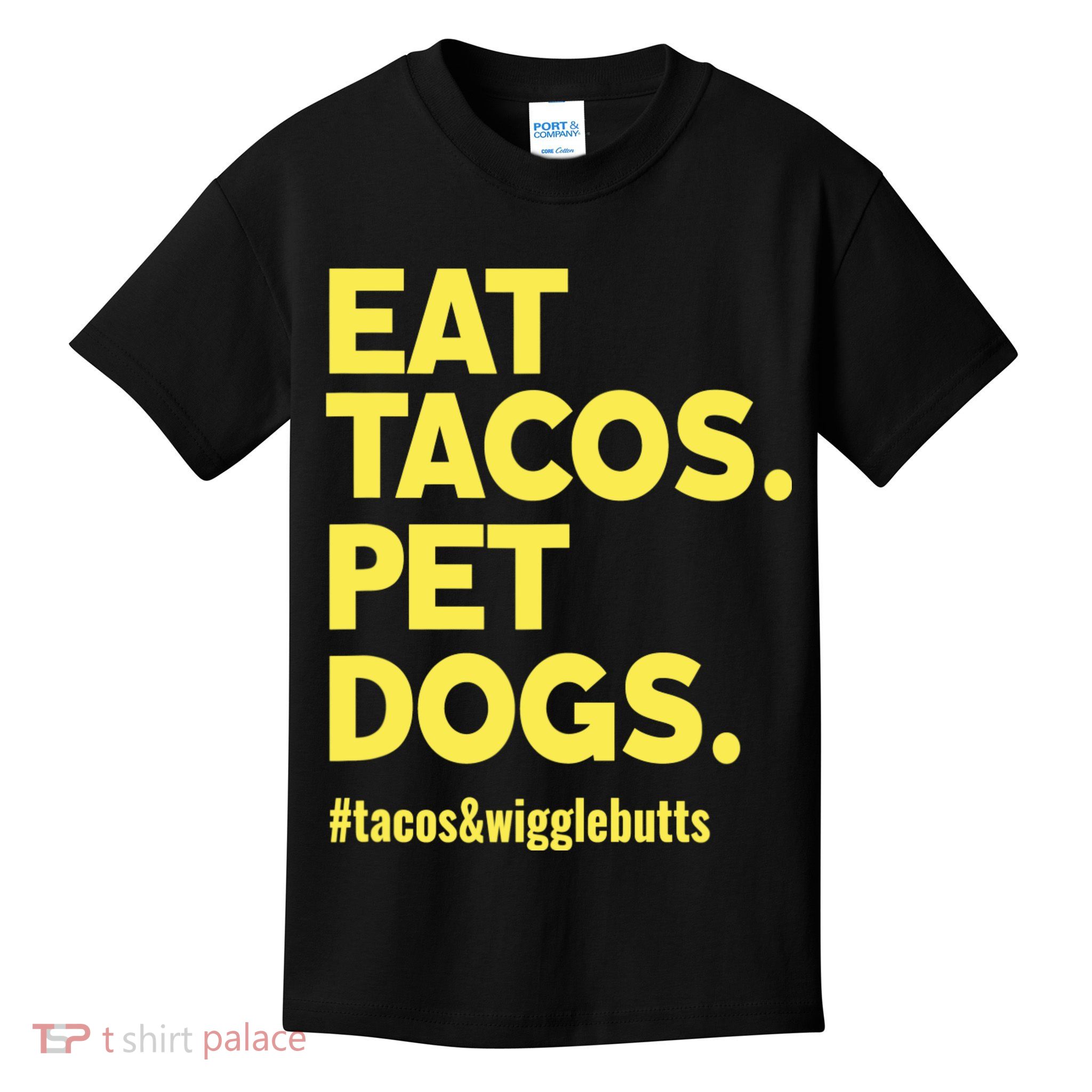 Dog Lover Eat Tacos Pet Dogs Kids T-Shirt