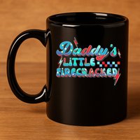 Daddys Little Firecracker Happy 4th Of July Independence Gift 11oz C Handle Ceramic Mug