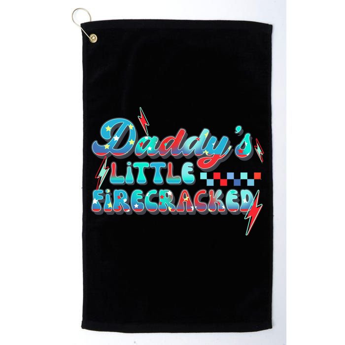 Daddys Little Firecracker Happy 4th Of July Independence Gift Golf Towel