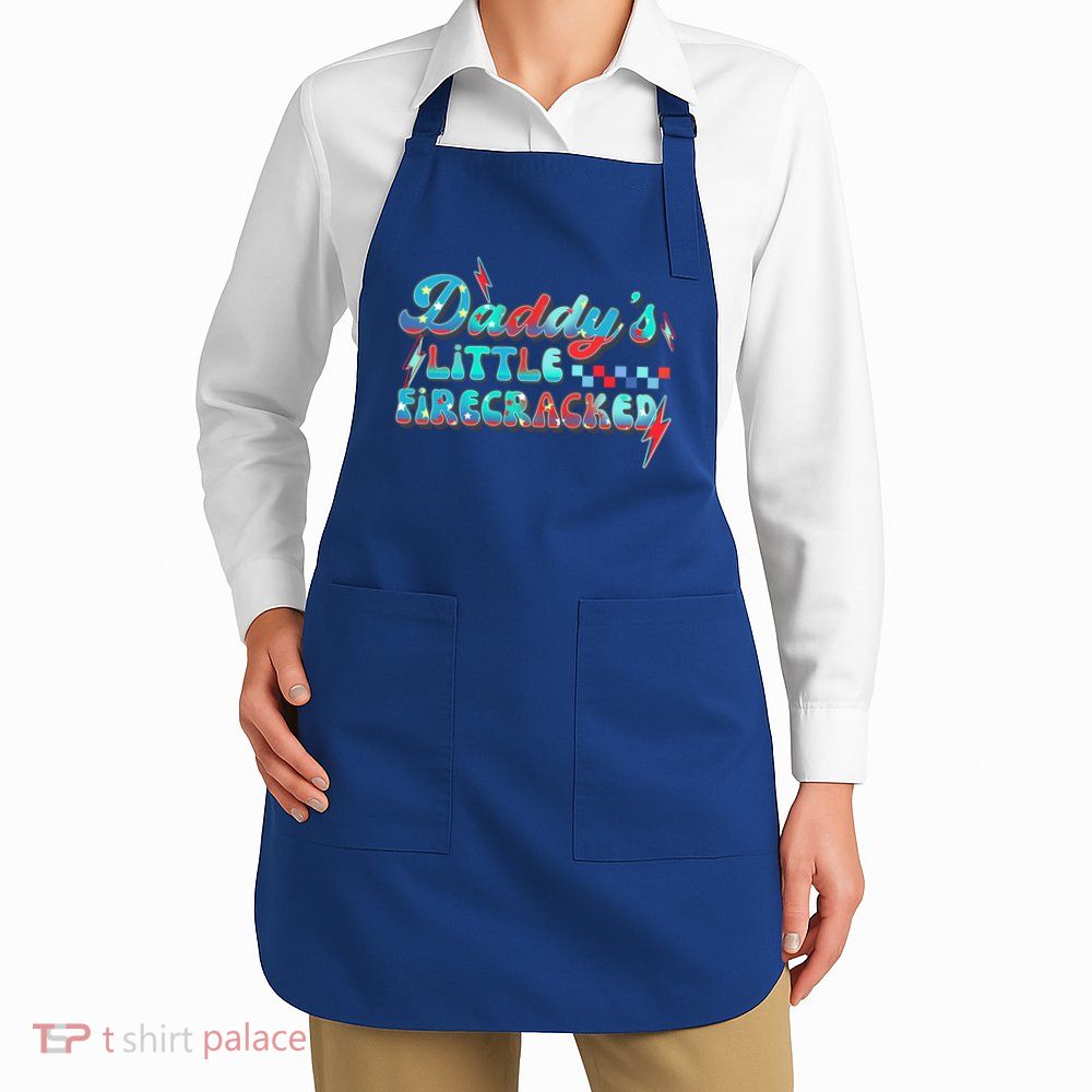 Daddys Little Firecracker Happy 4th Of July Independence Gift Apron