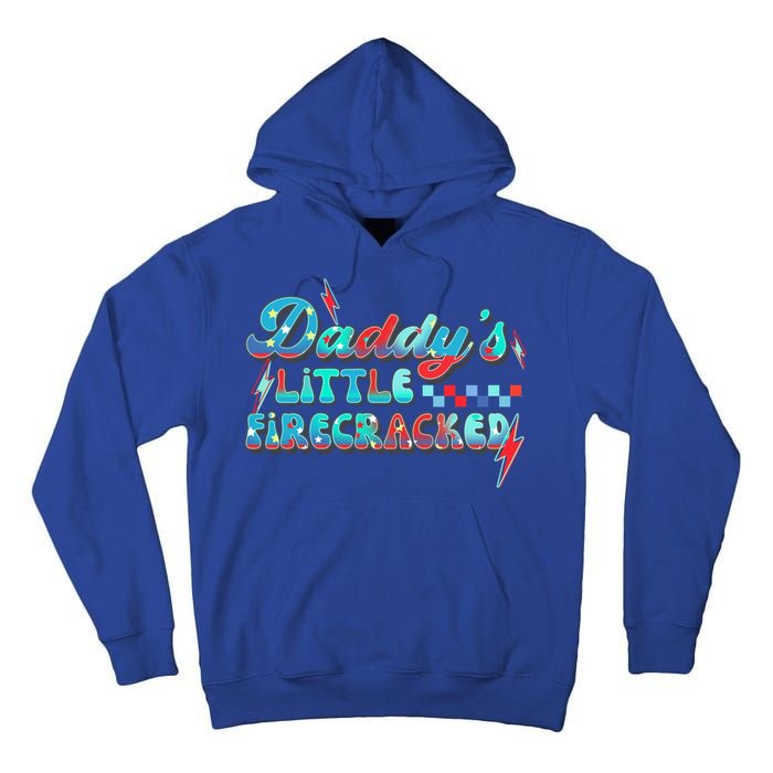 Daddys Little Firecracker Happy 4th Of July Independence Gift Tall Hoodie