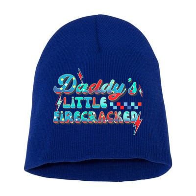 Daddys Little Firecracker Happy 4th Of July Independence Gift Short Acrylic Beanie