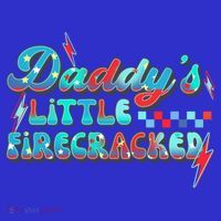 Daddys Little Firecracker Happy 4th Of July Independence Gift Short Acrylic Beanie