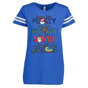 Dance Like Frosty Shine Give Santa Love Like Jesus Enza Ladies Jersey Football T-Shirt