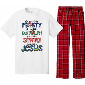 Dance Like Frosty Shine Give Santa Love Like Jesus Pajama Set