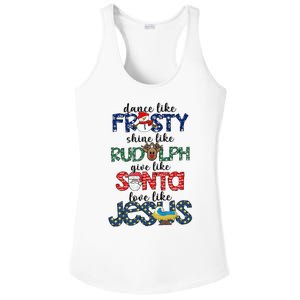 Dance Like Frosty Shine Give Santa Love Like Jesus Ladies PosiCharge Competitor Racerback Tank