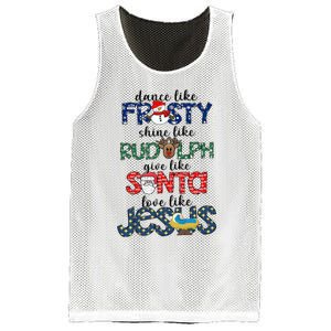 Dance Like Frosty Shine Give Santa Love Like Jesus Mesh Reversible Basketball Jersey Tank