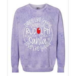 Dance Like Frosty Shine Rudolph Give Santa Love Jesus Colorblast Crewneck Sweatshirt