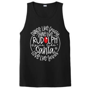 Dance Like Frosty Shine Rudolph Give Santa Love Jesus PosiCharge Competitor Tank