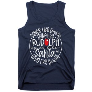 Dance Like Frosty Shine Rudolph Give Santa Love Jesus Tank Top