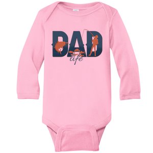 Dad Life Fishing Lover Fathers Day Gift Baby Long Sleeve Bodysuit