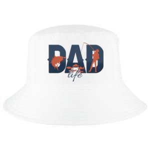 Dad Life Fishing Lover Fathers Day Gift Cool Comfort Performance Bucket Hat