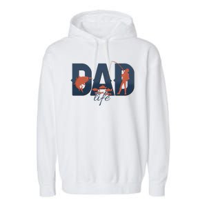 Dad Life Fishing Lover Fathers Day Gift Garment-Dyed Fleece Hoodie