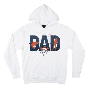 Dad Life Fishing Lover Fathers Day Gift Hoodie