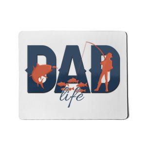 Dad Life Fishing Lover Fathers Day Gift Mousepad