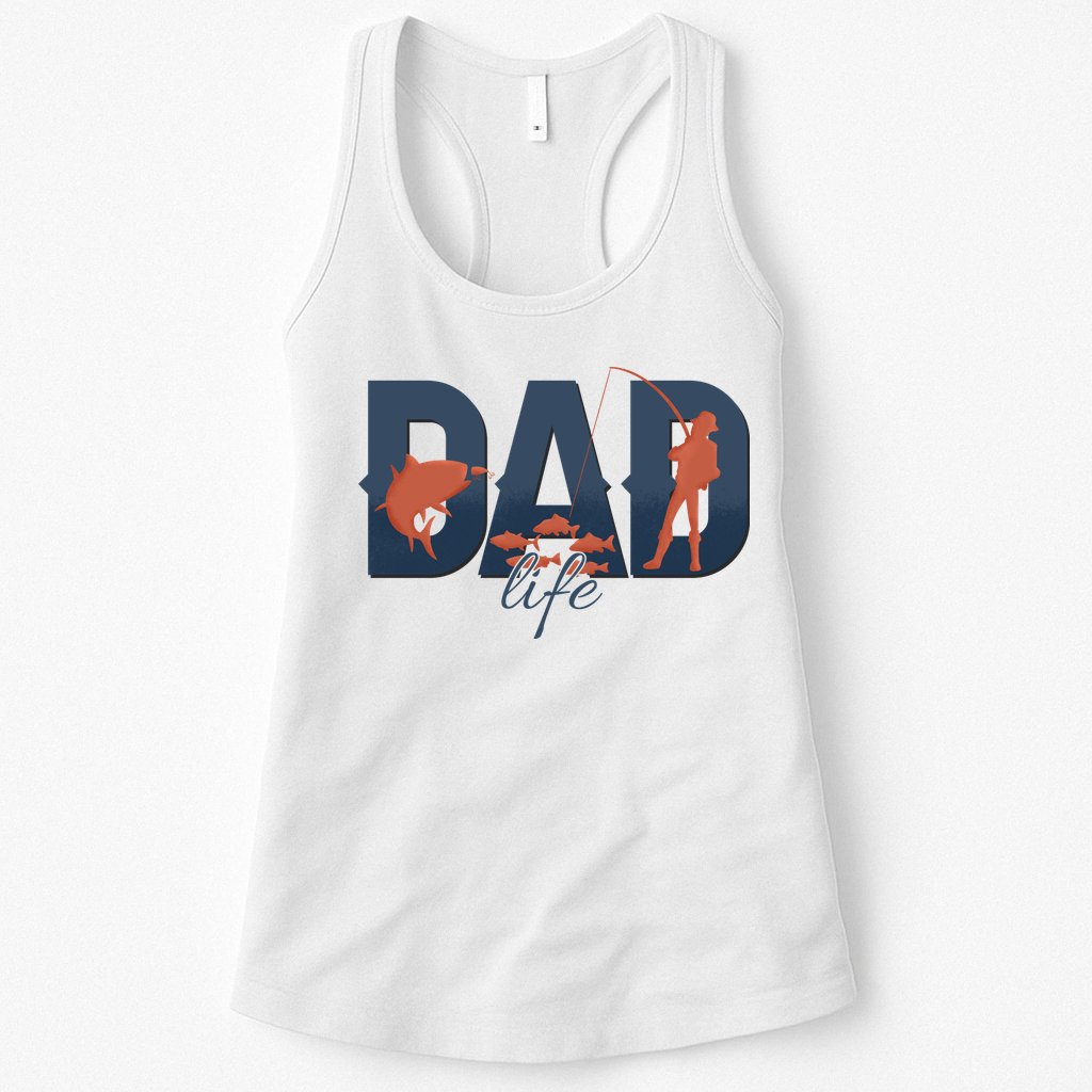 Dad Life Fishing Lover Fathers Day Gift Womens Tank Top