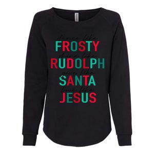 Dance Like Frosty Shine Rudolph Give Santa Love Like Jesus Womens California Wash Sweatshirt