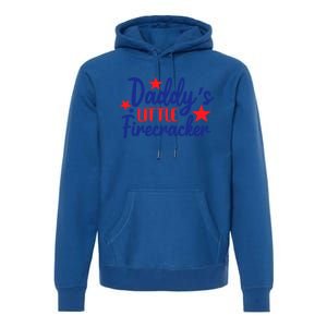 Daddys Little Firecracker Freedom 4t Of July Gift Premium Hoodie