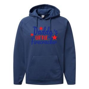 Daddys Little Firecracker Freedom 4t Of July Gift Performance Fleece Hoodie