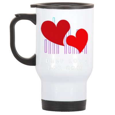 Deep Love For Edm Electronic Dance Music Humor Stainless Steel Travel Mug