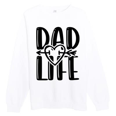 Dad Life Funny Dad Matching Family Premium Crewneck Sweatshirt