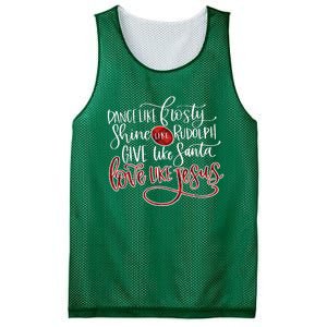 Dance Like Frosty Shine Like Rudolph Give Like Santa Love Like Jesus Christmas Mesh Reversible Basketball Jersey Tank