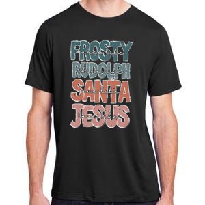 Dance Like Frosty Shine Rudolph Give Santa Love Like Jesus Adult ChromaSoft Performance T-Shirt